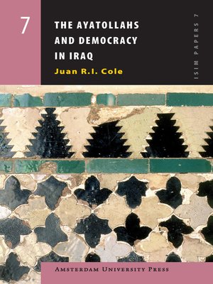 cover image of The Ayatollahs and Democracy in Iraq